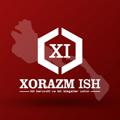 Xorazm ish | Rasmiy kanali