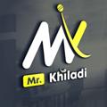 Mr. KHILADI™