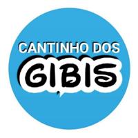 🔰 CANTINHO DOS GIBIS®