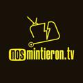 NosMintieron.TV Zamna Oficial