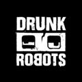 Drunk Robots Announcements