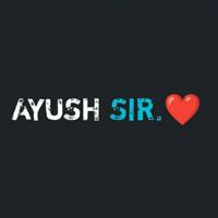 AYUSH SIR ™ ( ANALYST )