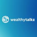 Wealthy Talkz | News