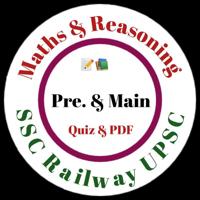 Railway SSC Maths Reasoning GK Quiz ™