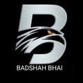 Badshah Bahi™