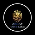ABHAY TOSS KING™️