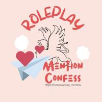 ROLEPLAY MENFESS [MUST R.PIN FIRST]