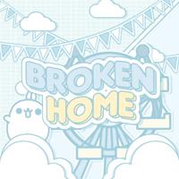 Broken Home