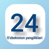 O‘zbekiston yangiliklari 24