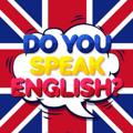 Speak English