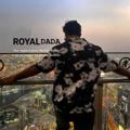 ROYAL DADA ( Dubai )