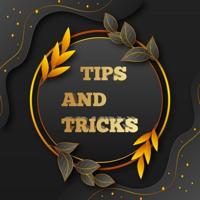 🔥TIPS AND TRICKS🔥