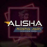 ALISHA JAIN [Special]