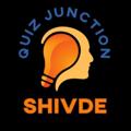 Shivde_📚 Quiz Junction™ © UPSC SSC RAILWAY BANK📚