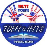 🚀TOEFL & IELTS 🚀