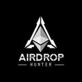 AIRDROP HUNTER ™