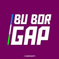 BU BOR GAP !