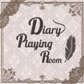 DIARY PLAYING ROOM