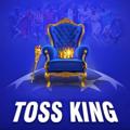 TOSS KING {ORIGINAL}..™