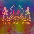 LONDON FIXING