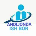 ANDIJONDA ISH BOR