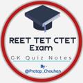 REET TET CTET EXAM GK QUIZ NOTES